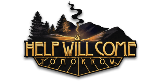 Help Will Come Tomorrow