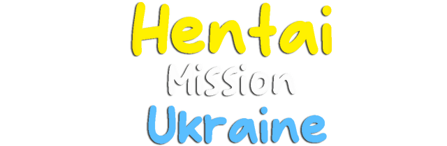 Hentai Mission Ukraine