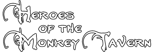 Heroes of the Monkey Tavern