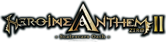 Heroine Anthem Zero 2: Scalescars Oath