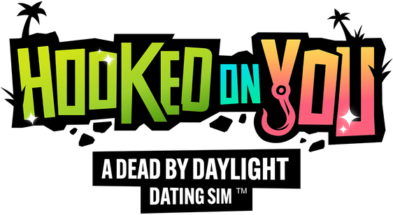 Hooked on You: A Dead by Daylight Dating Sim