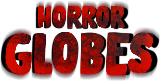 Horror Globes