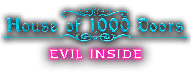 House of 1000 Doors: Evil Inside