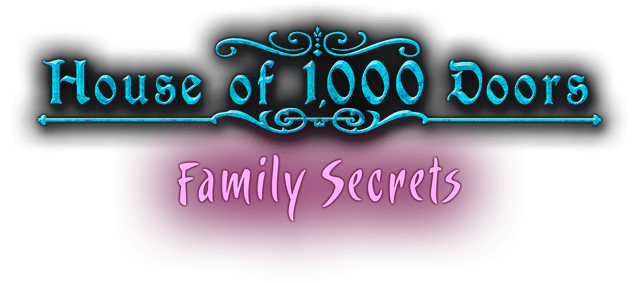 House of 1000 Doors: Family Secrets