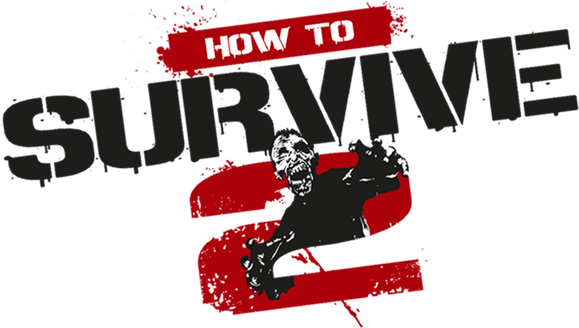 How to Survive 2