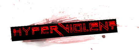 HYPERVIOLENT