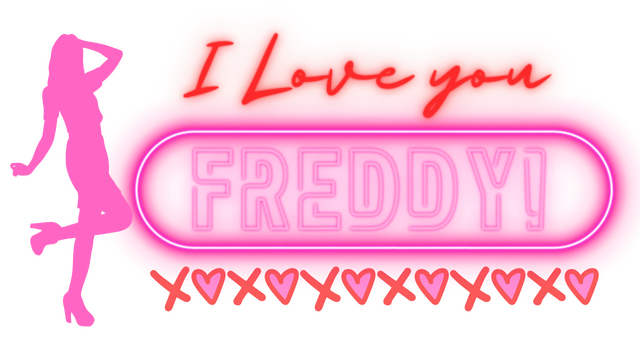 I Love You Freddy