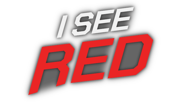I See Red