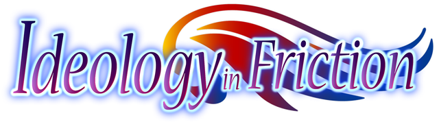 Ideology in Friction