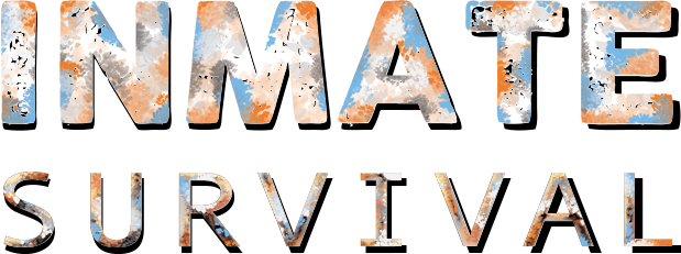 INMATE: Survival