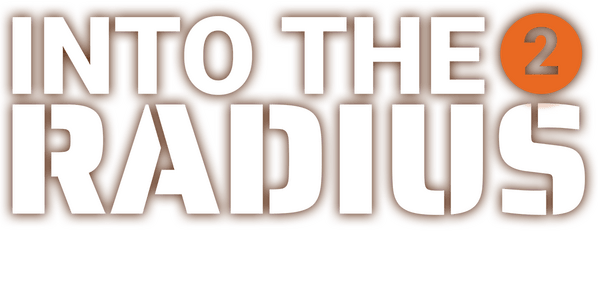 Into the Radius 2