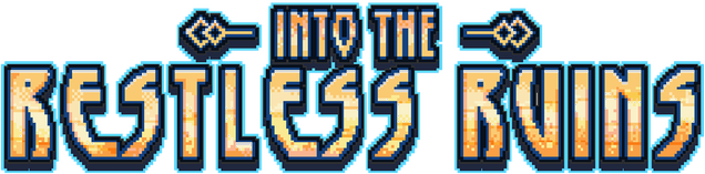 Into the Restless Ruins