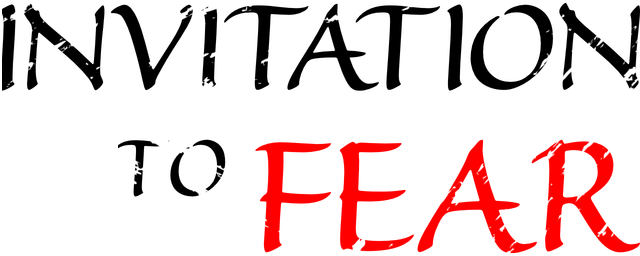 INVITATION To FEAR