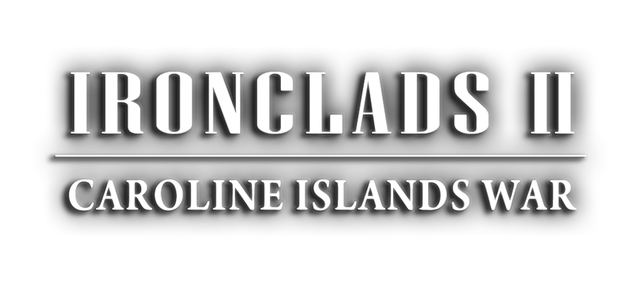 Ironclads 2: Caroline Islands War 1885