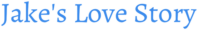 Jake's Love Story