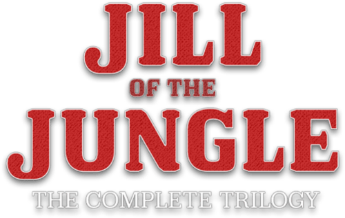 Jill of the Jungle: The Complete Trilogy