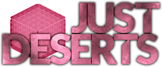 Just Deserts