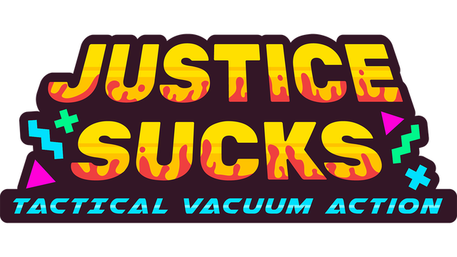 JUSTICE SUCKS: Tactical Vacuum Action