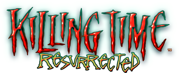 Killing Time: Resurrected