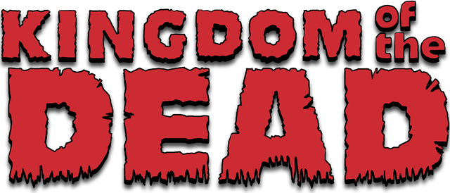 KINGDOM of the DEAD