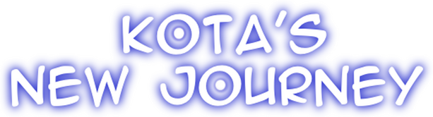 Kota`s New Journey