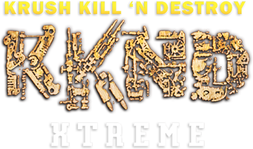 Krush Kill 'N Destroy Xtreme
