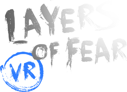 Layers of Fear VR