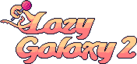 Lazy Galaxy 2