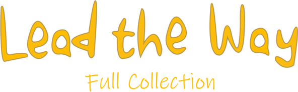 Lead the Way - Full Collection