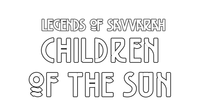 Legends of Savvarah: Children of the Sun