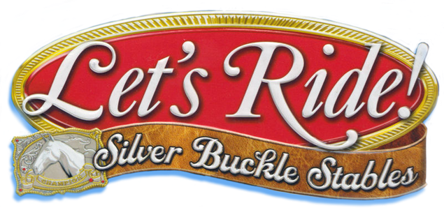 Let's Ride! Silver Buckle Stables