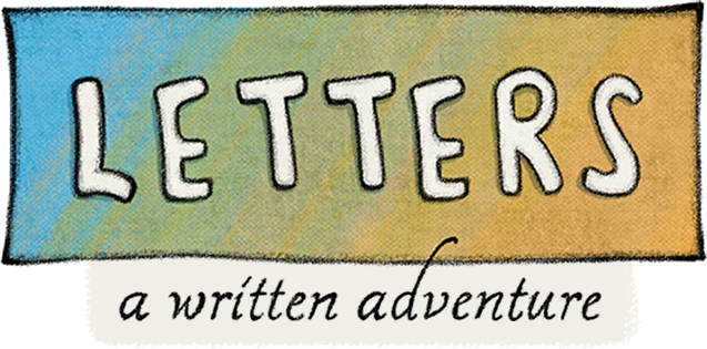 Letters - a written adventure