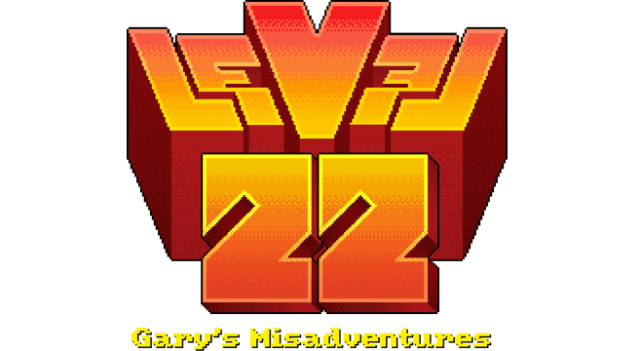 Level 22: Gary’s Misadventures - 2016 Edition