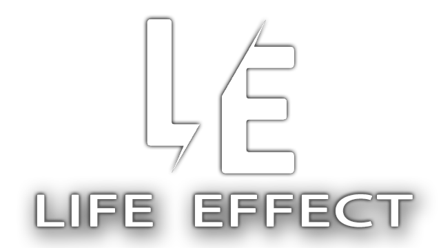 LIFE EFFECT