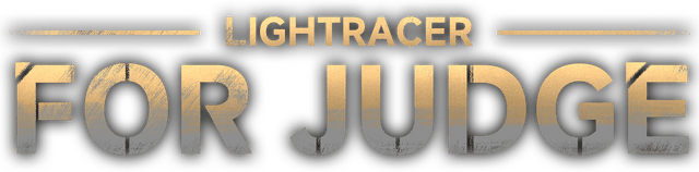 Lightracer: For Judge