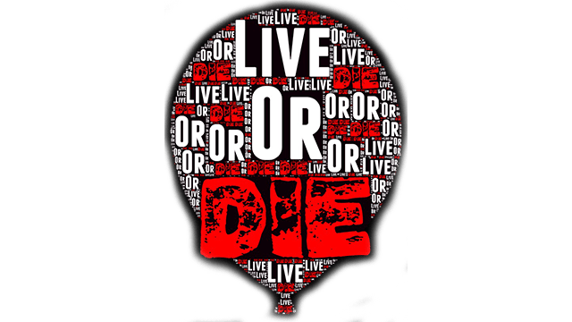 Live Or Die