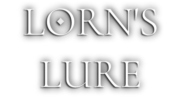 Lorn's Lure