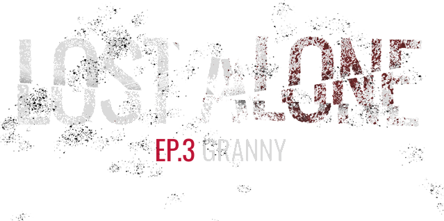 Lost Alone Ep.3 - Nonnina
