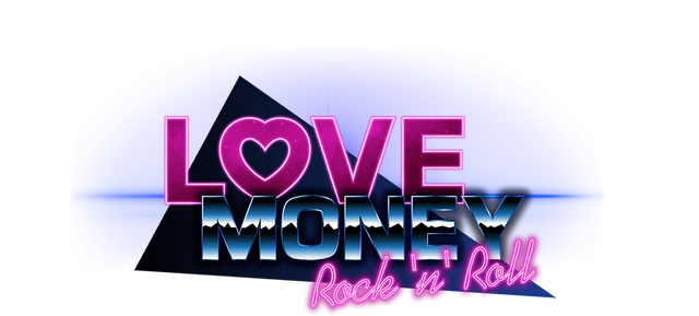 Love, Money, Rock'n'Roll