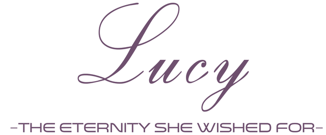 Lucy -The Eternity She Wished For-