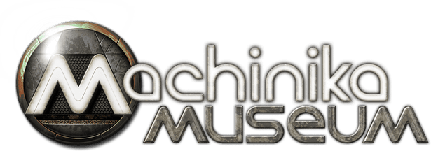 Machinika Museum