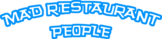 Mad Restaurant People