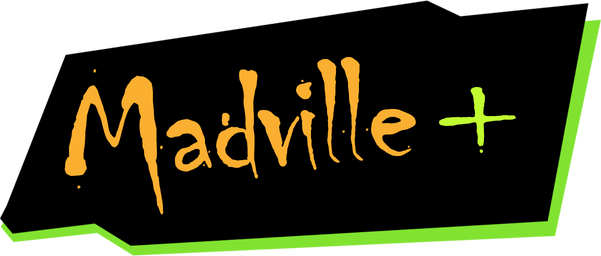 Madville+
