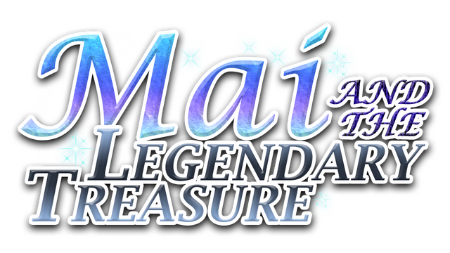 Mai and the Legendary Treasure