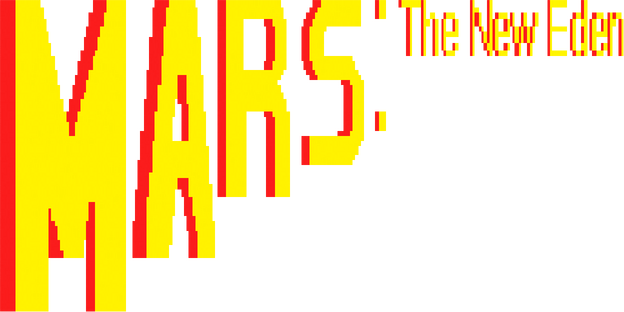 Mars: The New Eden