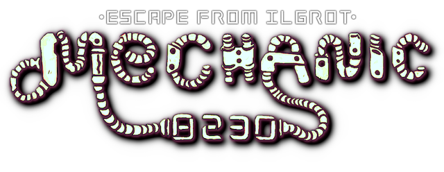 Mechanic 8230: Escape from Ilgrot