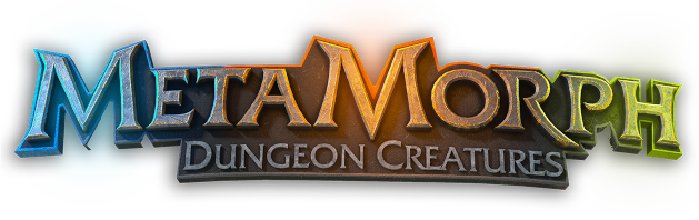 MetaMorph: Dungeon Creatures