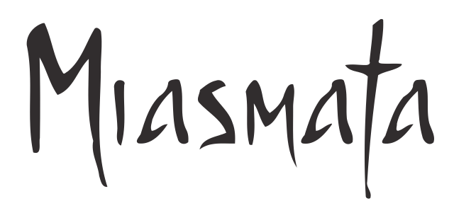 Miasmata