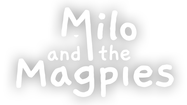 Milo and the Magpies