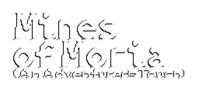 Mines of Moria (An Adventurer's Touch)